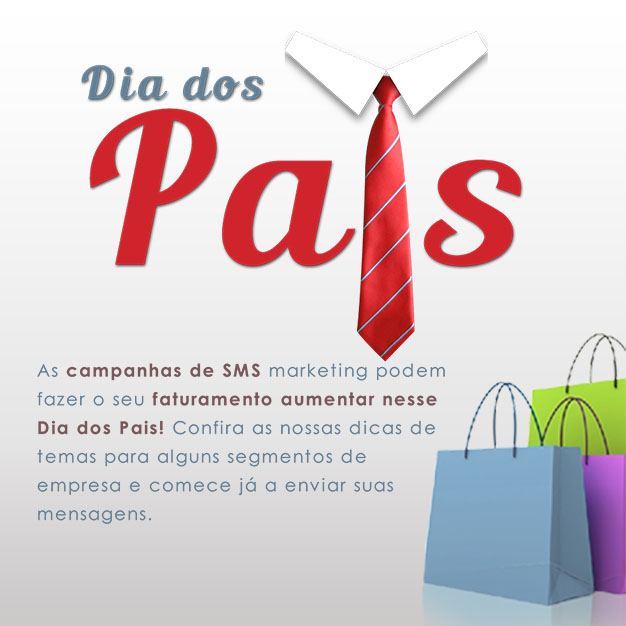 INFOGRFICO: Campanhas de SMS marketing para vender nesse Dia dos Pais